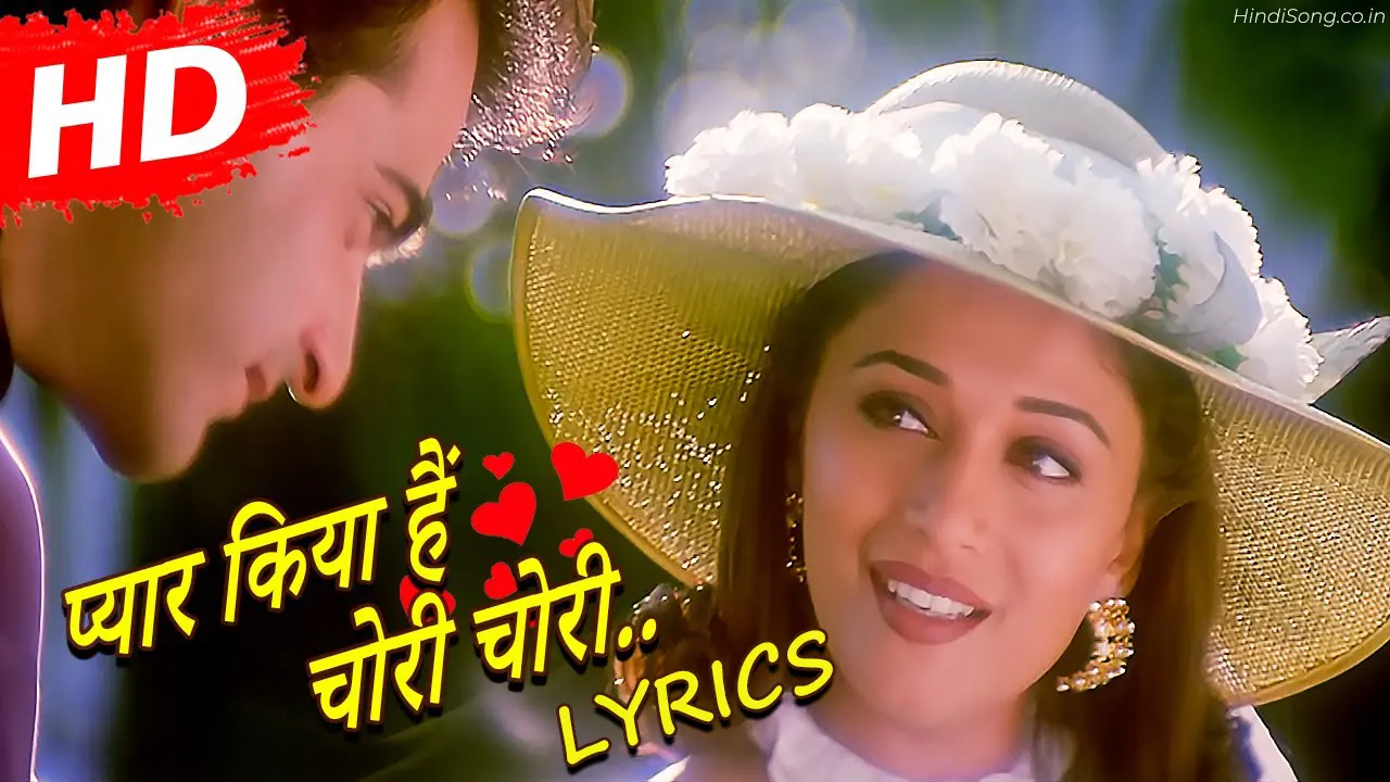 प्यार किया है चोरी-चोरी Pyar Kiya Hai Chori Chori Lyrics – Kavita Krishnamurthy, Vinod Rathod, Sameer | Hindi Song