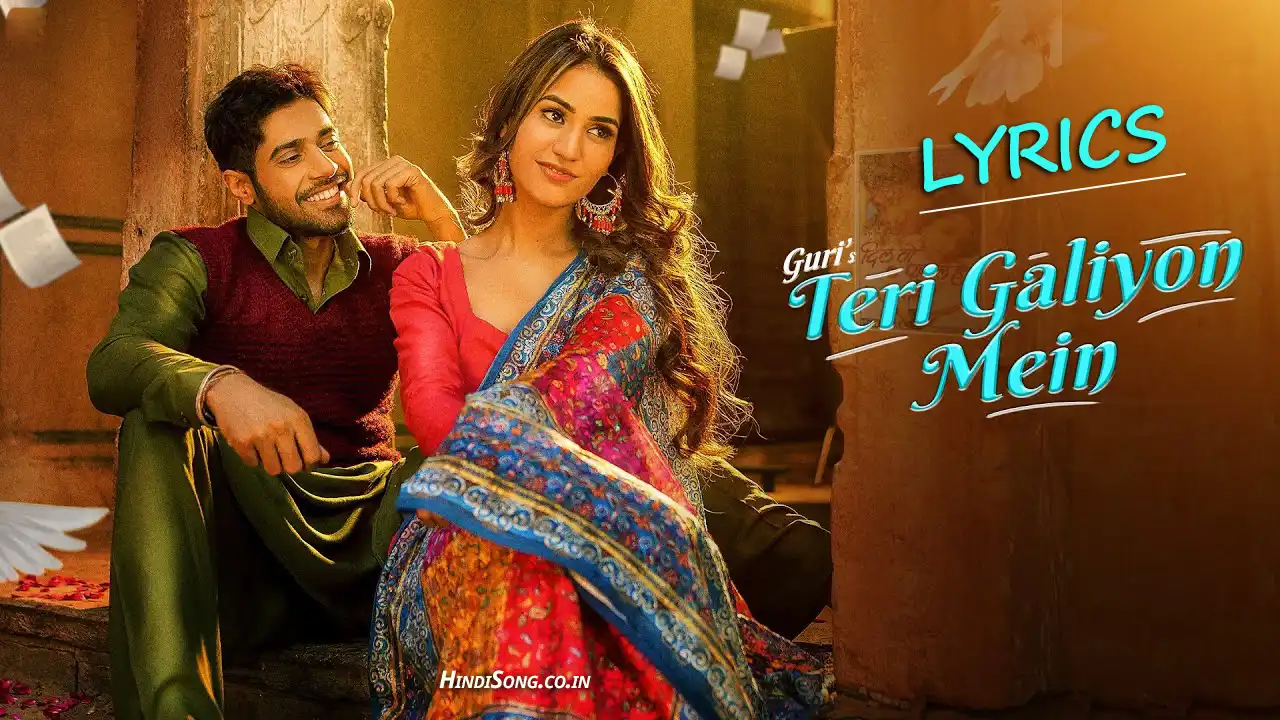 teri galiyon mein guri lyrics